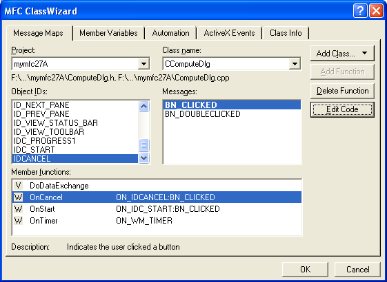 Adding BN_CLICKED message handlers for IDC_START and IDCANCEL.