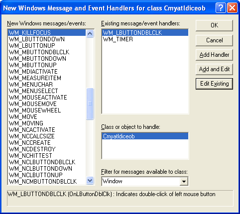 Figure 25:  Add WM_LBUTTONDBLCLK Windows message to Cmyatldiceob class.