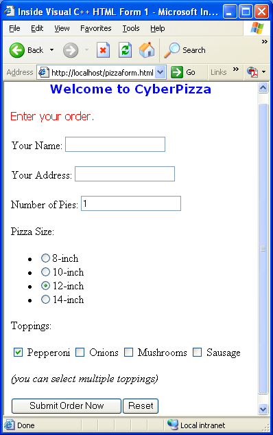 IIS, ISAPI, Winsock, C++ and MFC - Figure 50: CyberPizza’s Pizza form, ready for the order.