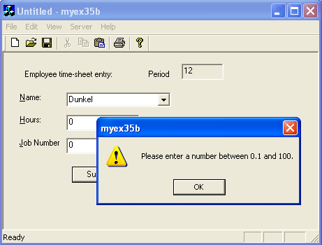 Figure 90: The validation message box for the Hours field - ActiveX document and Internet.